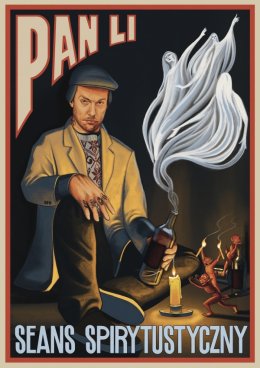 Pan Li  - "Seans Spirytustyczny" w WCK